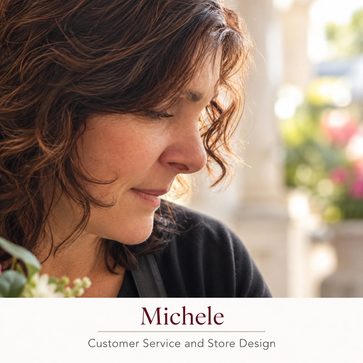 Michele - Customer Service and Store Design