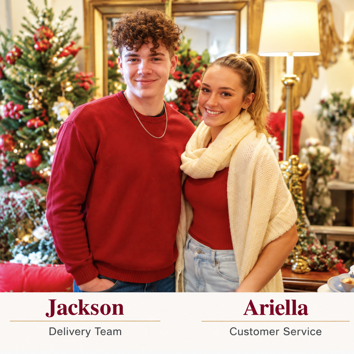 Jackson - Delivery Team and Ariella - Customer Service